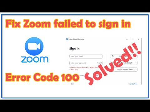 Fix Zoom Failed to Sign in || Error Code 100