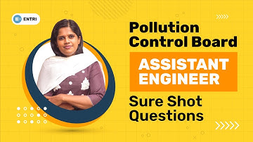 Pollution Control Board Assistant Engineer Sure Shot Questions