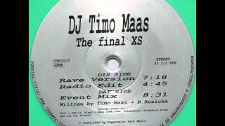 Timo Maas - Final XS (HQ)