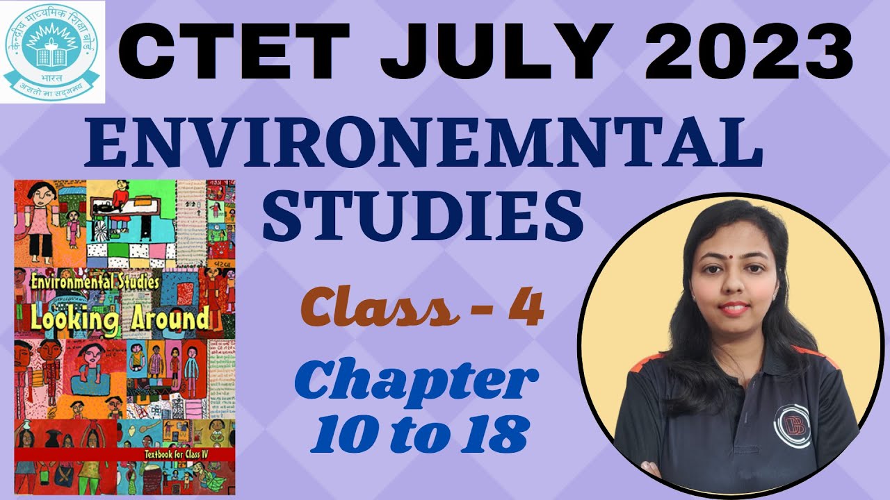CTET JULY 2023 | CTET EVS | CTET EVS NCERT | CTET EVS CLASS 4 | CTET ...