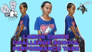 LAMOK DANCE CHALLENGE | SCHOOL PERFORMANCE TASK | PASUNDAYAG PRESENTATION