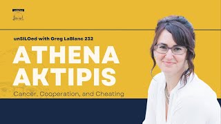 232. Cancer, Cooperation, and Cheating feat. Athena Aktipis