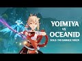 Yoimiya vs Oceanid [ SOLO / NO DAMAGE TAKEN ]