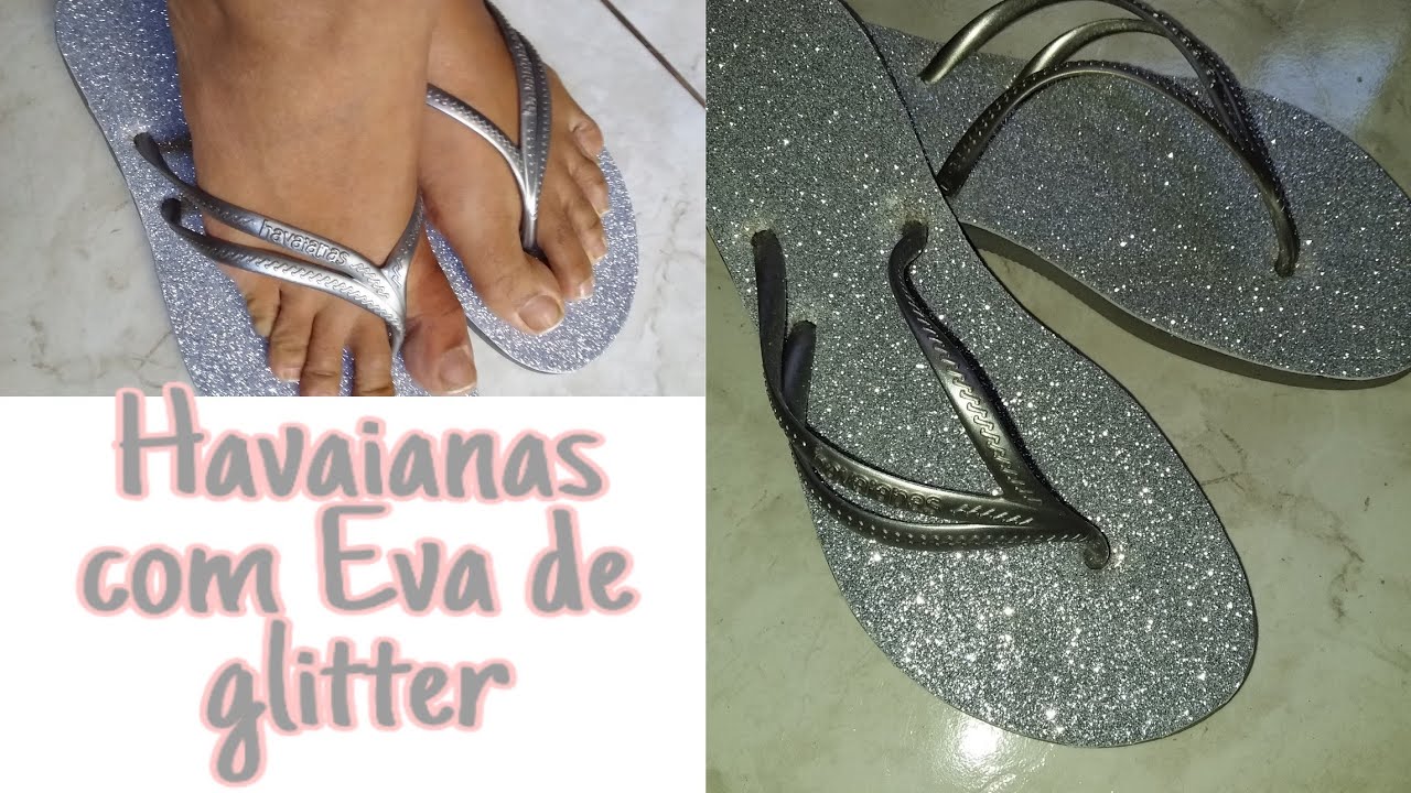 Havaianas com Glitter |Super fácil |Com EVA