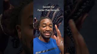 Secret To Faster Hair Growth | Cornrows | Braids