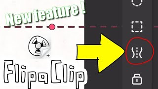 Flipaclip New Feature