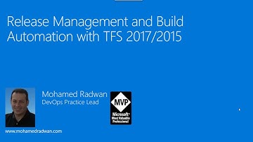 Release Management and Build Automation with TFS 2017/2015