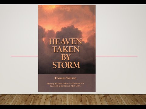 Barnabas Book Reviews - Thomas Watson - Heaven Taken by Storm