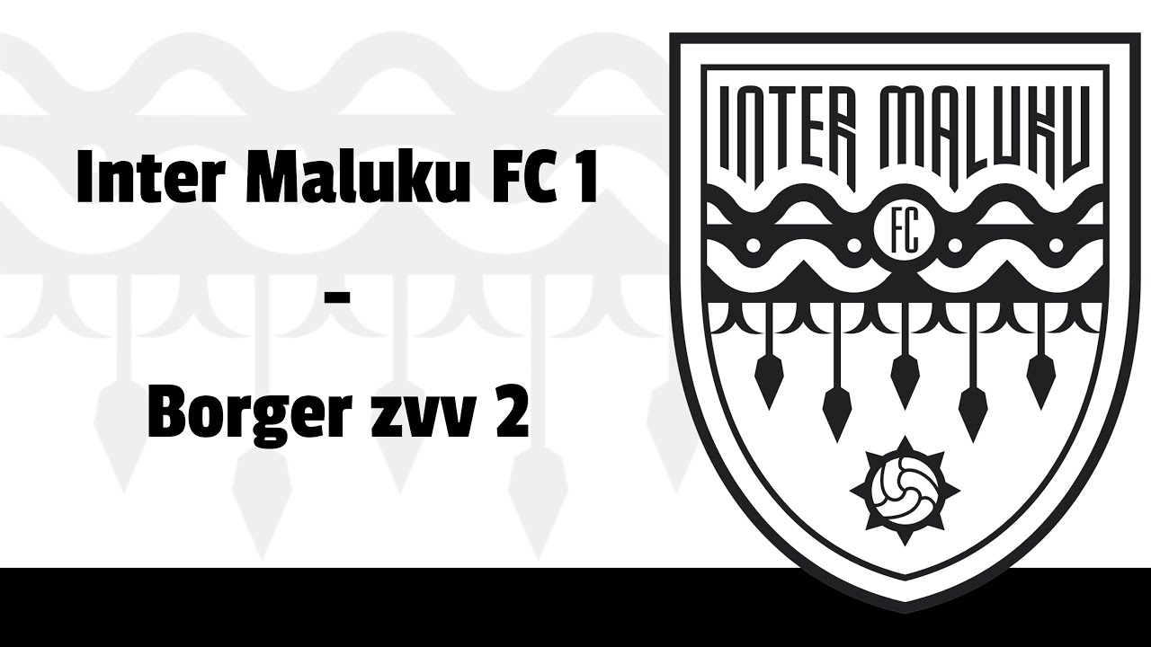 Inter Maluku FC - Borger zvv 2 (13-02-2026)