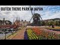 Day at Huis Ten Bosch DUTCH Theme Park in Japan