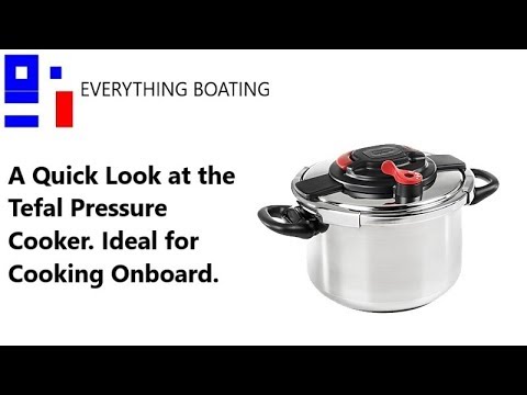 Cooking On Board - Tefal Pressure Cooker