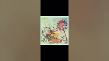 J.T.D- (Trackstar Remix)