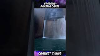 Crossing The Panama C A Journey Through Engineering Marvel Craziest Things Part 382