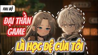 Full Bộ | Đại Thần Game Là Học Đệ Của Tôi | Anya Vietsub screenshot 2