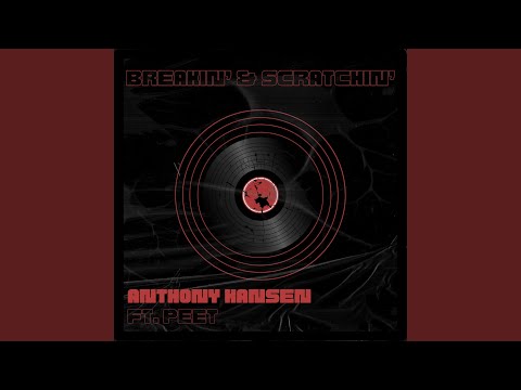 YouTube पर Breakin' & Scratchin' (feat. Peet) देखें