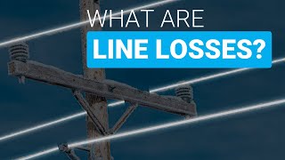 Transmission Line Power Losses - 3 Types