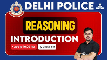 Delhi Police 2023 | Delhi Police Constable Reasoning Classes by Vinay Tiwari | Introduction