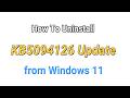 How to Uninstall KB5094126 Update from Windows 11