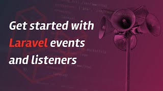 Get started with Laravel events and listeners screenshot 3