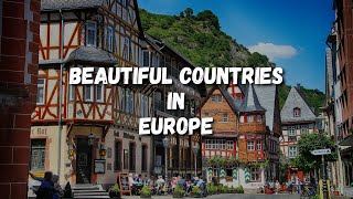 10 Most Beautiful Countries in Europe - Travel Video