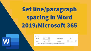 line and paragraph spacing in Word 2019