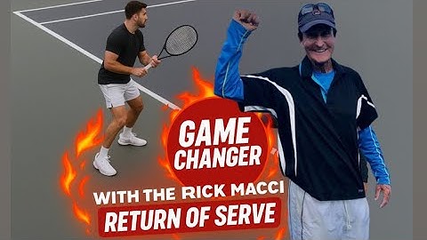 Return of serve technique by Coach Rick Macci