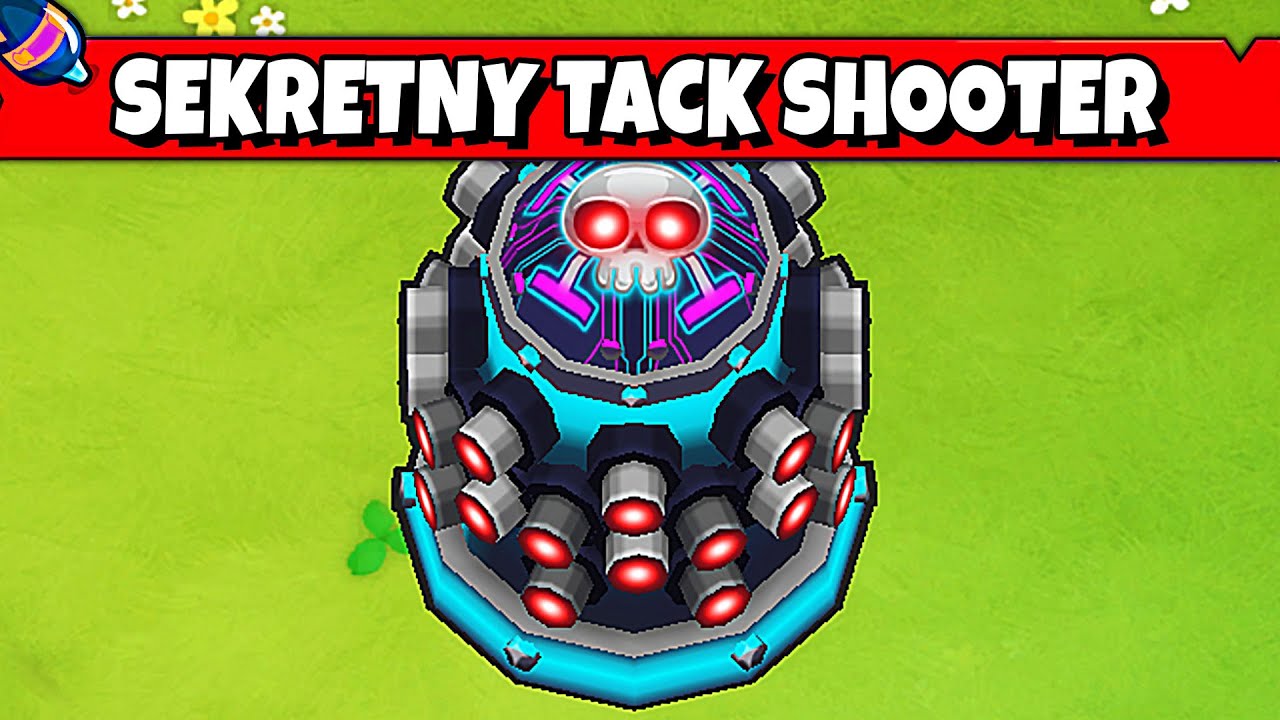 Odblokowałem SEKRETNEGO TACK SHOOTERA w BLOONS TD 6