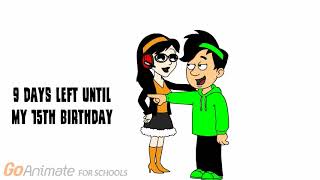 9 days left until my 15th birthday