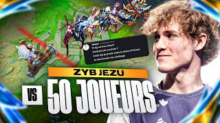 ZYB JEZU VS 50 JOUEURS ! IL REVIENT EN FULL TRYHARD POUR PRENDRE LE RECORD EN ADC !