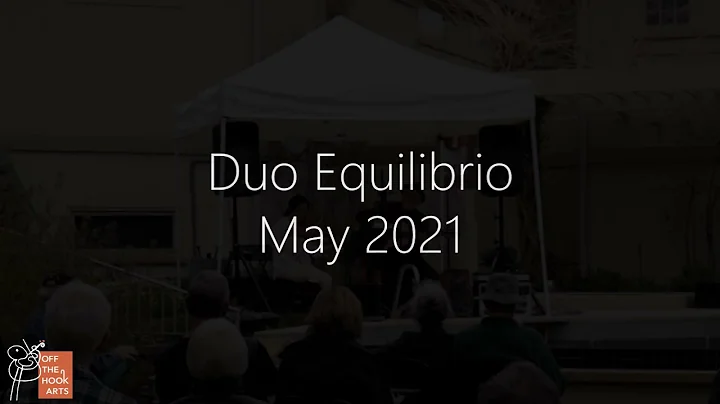 Garden Concert Series: Duo Equilibrio