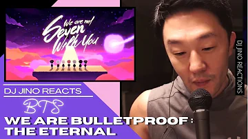 DJ REACTION to KPOP - BTS WE ARE BULLETPROOF: THE ETERNAL MV