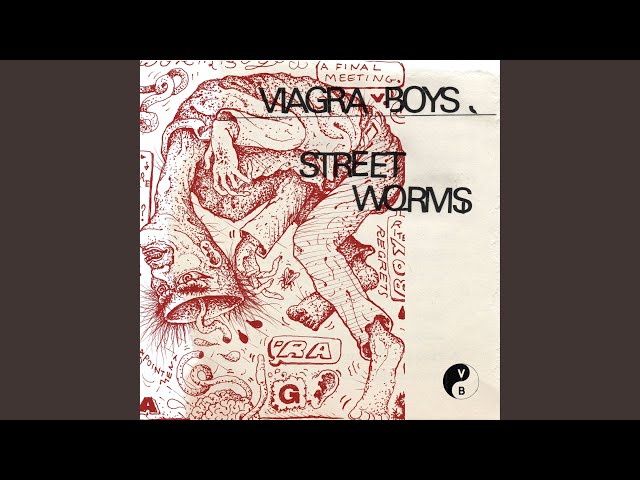 Viagra Boys - Worms