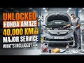 Unlocking Secrets of Honda Amaze 40,000km Major Service | What’s Included Explained
