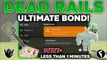 [NEW] Dead Rails Auto Bonds Script OP (Ultimate Bonds!) | 10k+ Instantly, In 5 Mins Roblox Scripts!