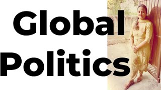 BPSC 110 Global Politics