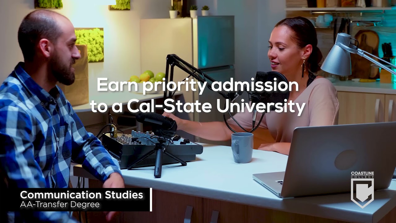 Communications A.A. for Transfer Degree - Coastline College