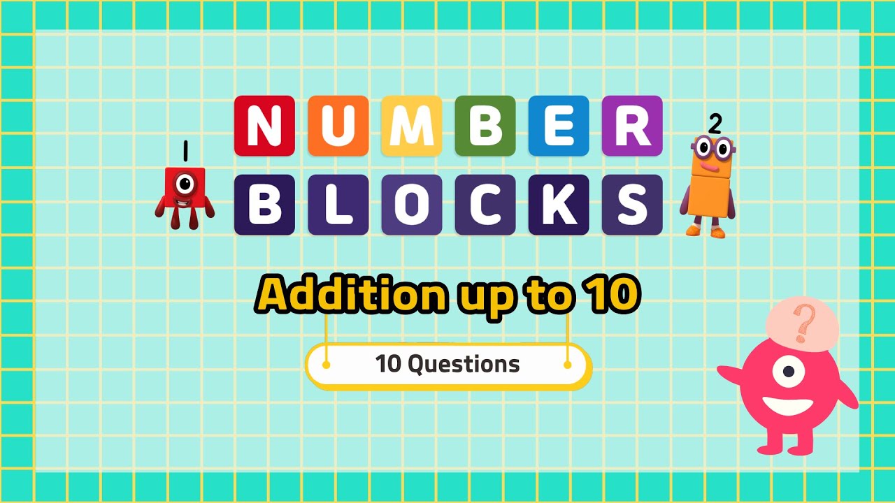 Numberblocks Quiz #1 | Addition up to 10 | Kindergarten Math Quiz - YouTube