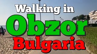 Walking in Obzor, Bulgaria 🇧🇬