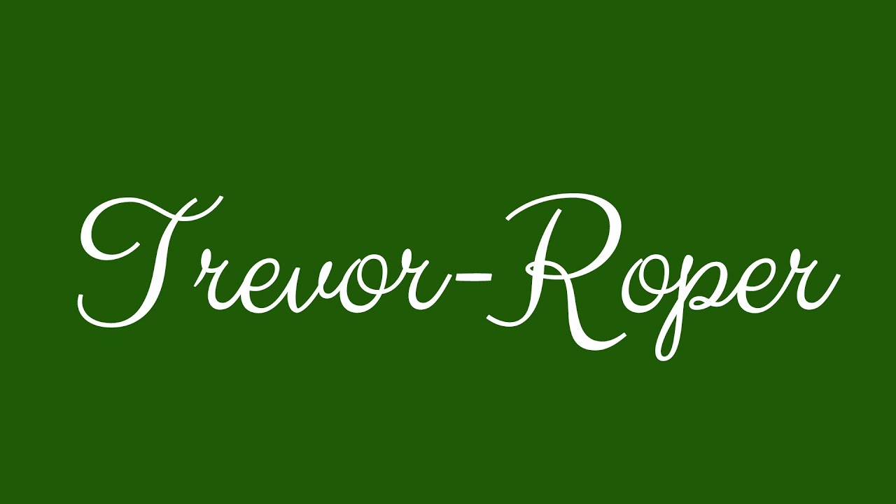 Learn how to Sign the Name TrevorRoper Stylishly in Cursive Writing
