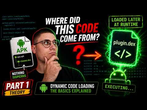 Dynamic Code Loading Explained | Android Reverse Engineering