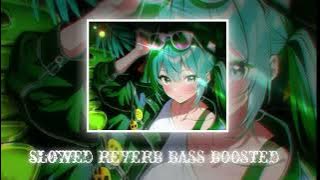 Sma$her & mxzi - Acelerada slowed Reverb bass boosted 