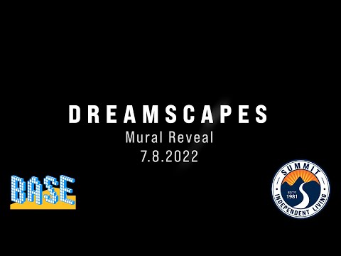 Dreamscapes of Disability: A Missoula Mural (The Unveiling)