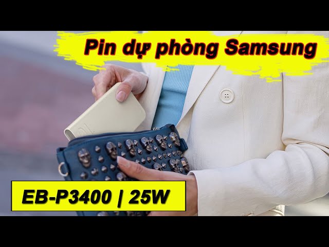 Unboxing ] Pin dự phòng Samsung 10000mAh 25W EB-P3400 mẫu mới 2023 | Sạc siêu nhanh 25W