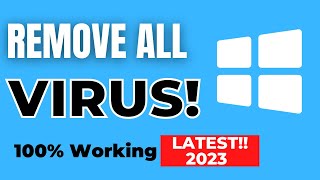 How To Remove Virus From Windows 11/10 (Super Easy & Quick)