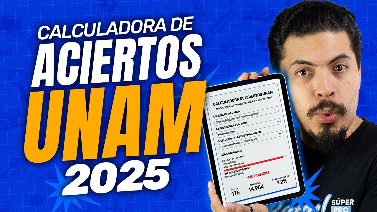 calculadora-de-aciertos-unam-2025-descubre-c-mo-asegurar-tu-lugar-en