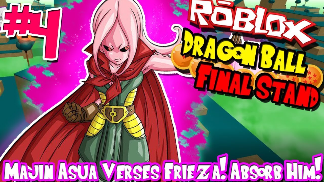 Majin Asua Veres Frieza Absorb Him Roblox Dragon Ball Final Stand Majin Episode 4 - majin asua veres frieza absorb him roblox dragon ball