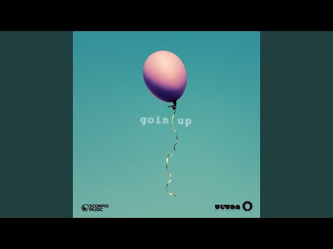 Goin Up (feat. DyCy)