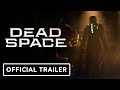 Dead Space Remake - Official Reveal Trailer | EA Play Live