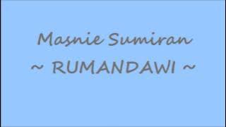 Masnie Sumiran - Rumandawi