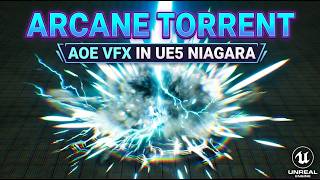 AOE Arcane Torrent  in Unreal Engine 5 Niagara